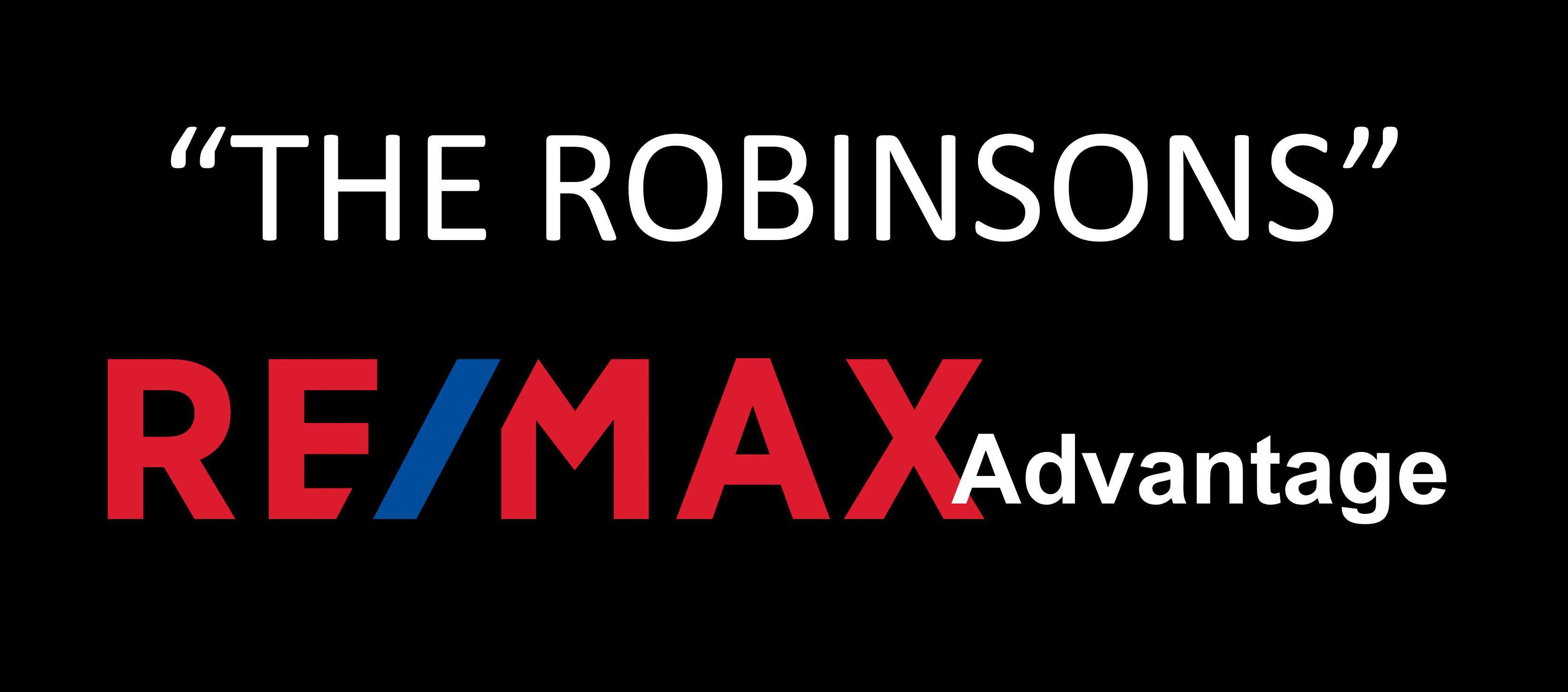 The Robinson’s - Re/Max Advantage Realty Ltd
